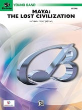 Maya: the Lost Civilization Concert Band sheet music cover Thumbnail